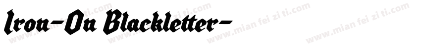 Iron-On Blackletter字体转换